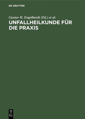 Unfallheilkunde für die
