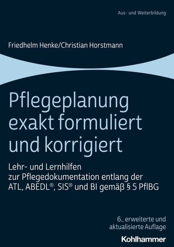 Pflegeplanung exakt formuliert