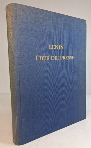 Lenin über die presse - die, reihe