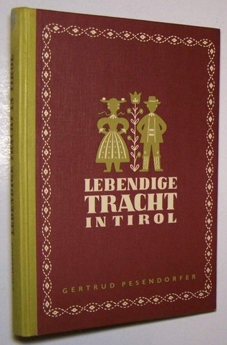 Tiroler tracht tirol nordtirol - tiroler,