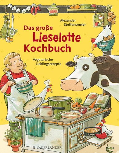 Das große lieselotte kochbuch - das, lieselotte-kochbuch