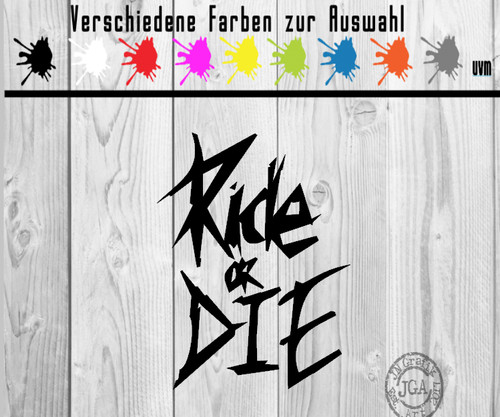 Aufkleber ride die auto - aufkleber, or
