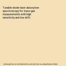 Tunable diode-laser absorption spectroscopy for trace-gas measurements with high