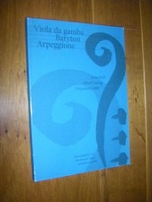 Viola da gamba - Baryton - Arpeggione. Festschrift Alfred Lessing, Düsseldorf 20