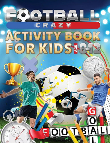 Football crazy activity book - crazy,