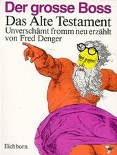 Der grosse Boss: Das Alte