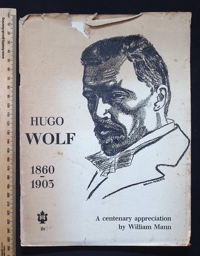Hugo wolf 1860 1903 - wolf, 1860-1903,
