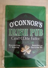O Connors Irish Pub - gewölbtes Blechschild 30x20 cm Cead Nile Failce Guinness