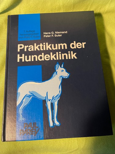 Praktikum der hundeklinik - hundeklinik, paul