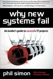Why new systems fail - why, fail: