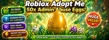 Roblox Adopt Me / 50x Admin