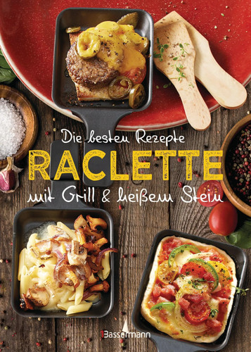 Die besten rezepte raclette - besten,
