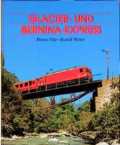 Glacier und bernina express - glacier-, bernina-express