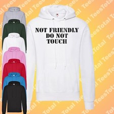 Not Friendly Do Not Touch