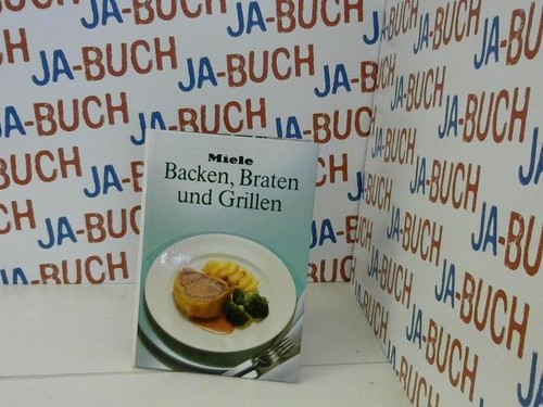 Miele backen braten und - ,
