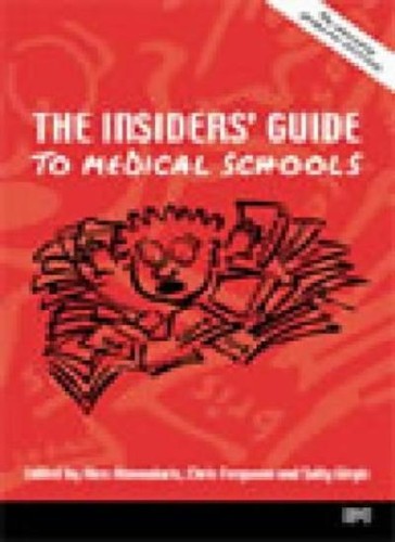 The insiders guide medical - to,