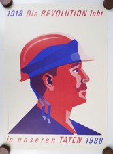 DDR Plakat 1918 Die Revolution lebt in unseren Taten 1988 Poster Helmut Wengler