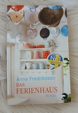 Das Ferienhaus - Schwedischer Bestseller No. 1 - Anna Fredriksson