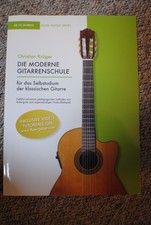 Die moderne Gitarrenschule, für das Selbststudium der klassischen Gitarre