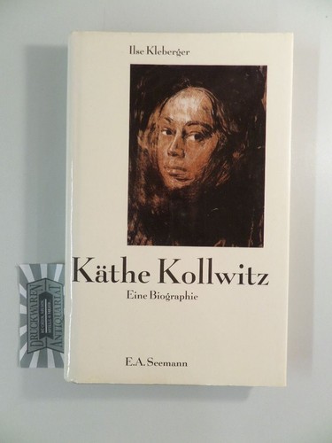 Käthe kollwitz eine - käthe,