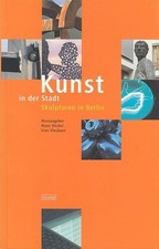 Kunst in der Stadt. Skulpturen