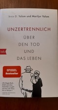 Unzertrennlich von Irvin D. Yalom (2022, Taschenbuch)