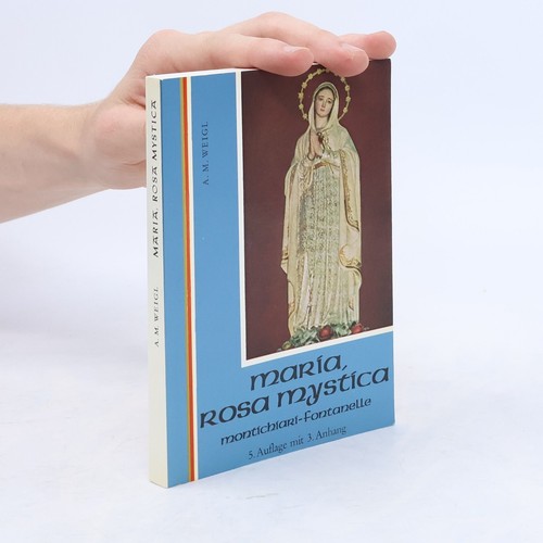 Mária rosa mystica a - mystica , | 