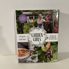Callwey Garden Girls: 20 Frauen und Ihr Traum von Der Eigenen Laube DIY Buch