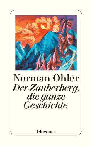 Der zauberberg die - zauberberg,, ganze
