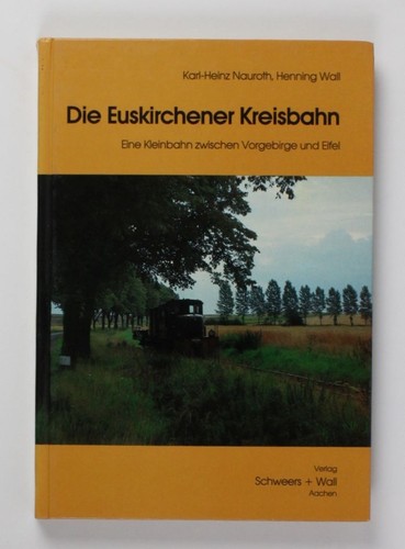 Die euskirchener kreisbahn - euskirchener,
