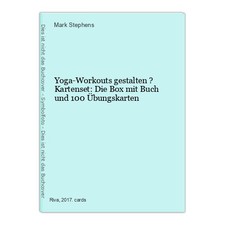 Yoga-Workouts gestalten ? Kartenset: Die Box mit Buch und 100 Übungskarten Steph