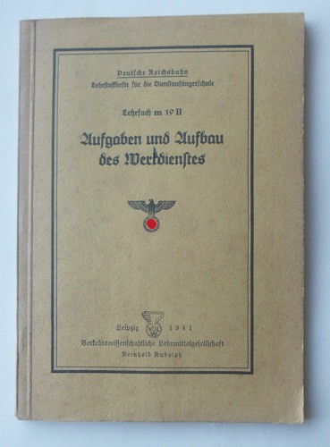 Reichsbahn lehrstoffheft 1941 - reichsbahn-lehrstoffheft,