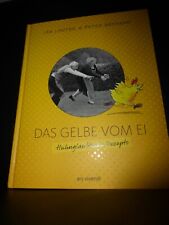 Das Gelbe vom Ei Huhnglaubliche Rezepte Lea Linster Peter Gaymann