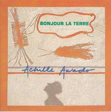 Bonjour La Terre, Achille