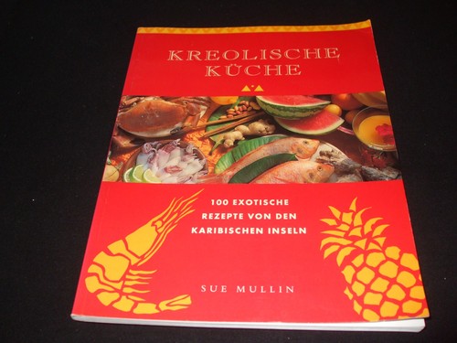 Sue mullin kreolische küche - mullin,
