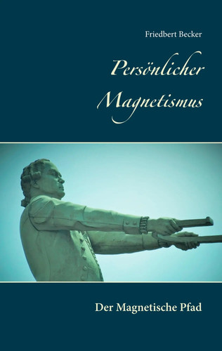 Persönlicher magnetismus - persönlicher, |