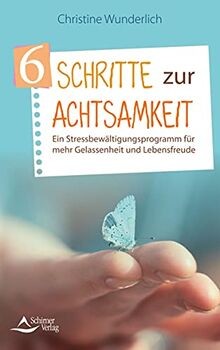 Schritte zur achtsamkeit - schritte,
