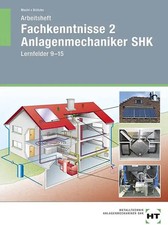 Arbeitsheft Fachkenntnisse 2 Anlagenmechaniker SHK
