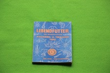 Lebendfutter für Ausgewachsene Aquarien- u. Terrarientiere, Johannes Jahn