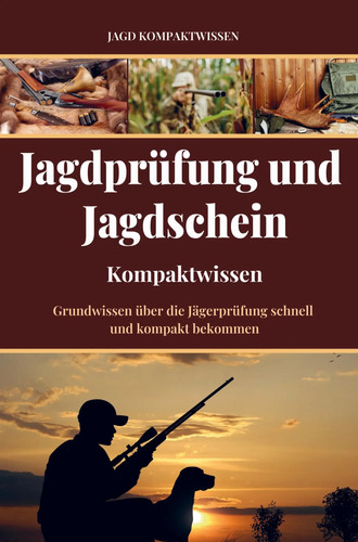 Jagd kompaktwissen - jagd,