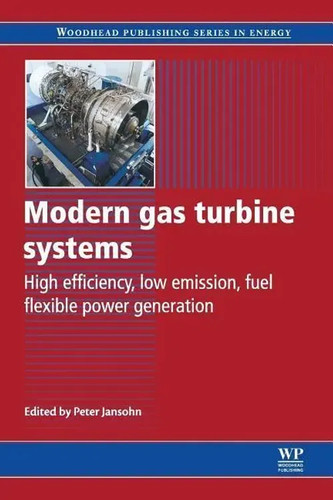 Modern gas turbine systems - turbine,