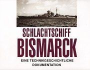 Schlachtschiff bismarck eine - bismarck.,