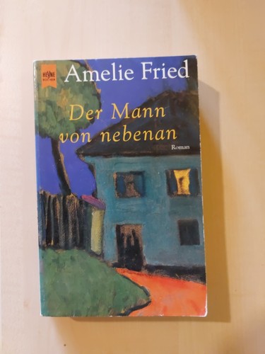 Amelie fried der mann - -, von
