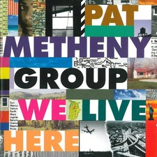 CD Pat Metheny Group We Live