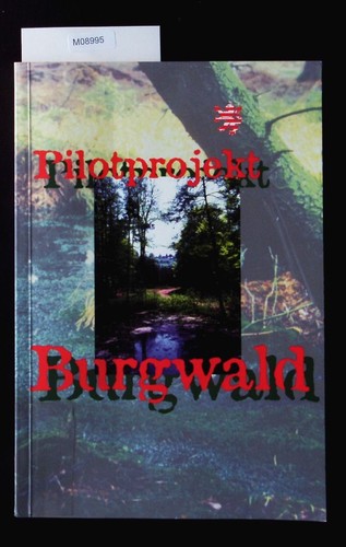 Pilotprojekt burgwald - pilotprojekt,