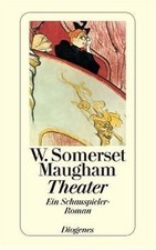 Theater: Ein Schauspieler-Roman von Maugham, W. Somerset | Buch | Zustand gut