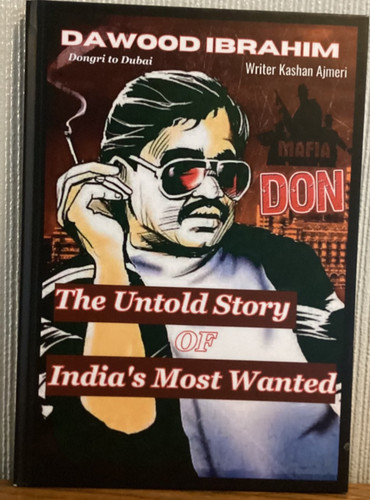 Dawood ibrahim the untold - ibrahim:,