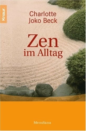 Zen alltag buch - zen, im