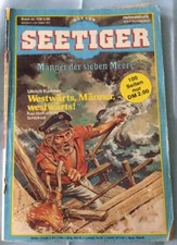 Seetiger Band 49: Westwärts, Männer, westwärts! von Ullrich Kallmer Zustand: 2-3