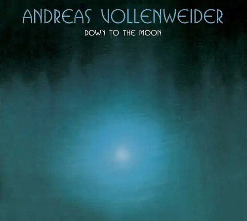 Andreas vollenweider down to - vollenweider,